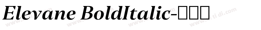Elevane BoldItalic字体转换